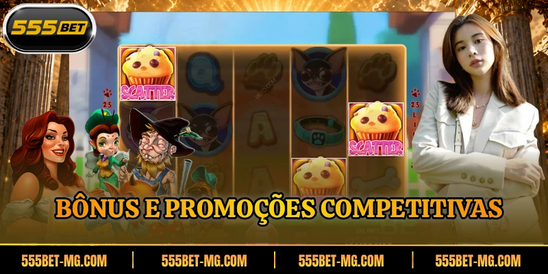 Bônus e promoções competitivas