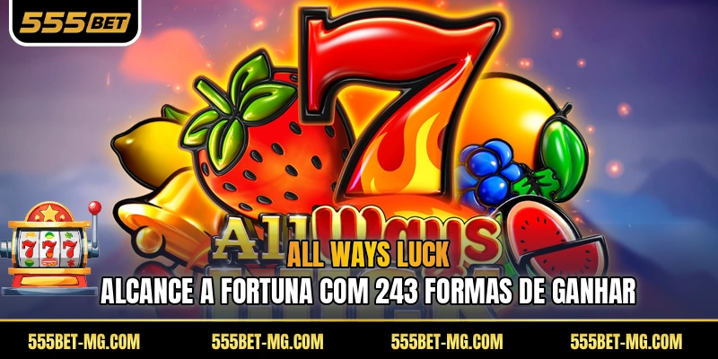 All Ways Luck