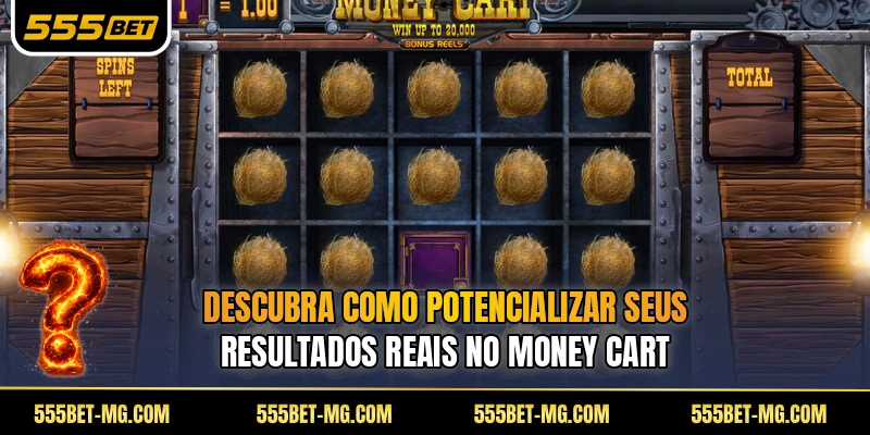 Descubra como potencializar seus resultados reais no Money Cart