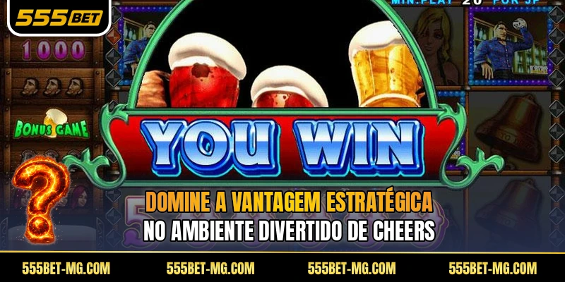 Domine a vantagem estratégica no ambiente divertido de Cheers