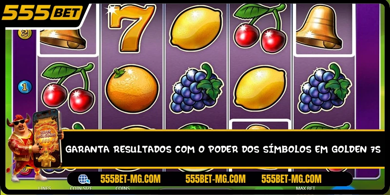 Garanta resultados com o poder dos símbolos em Golden 7s