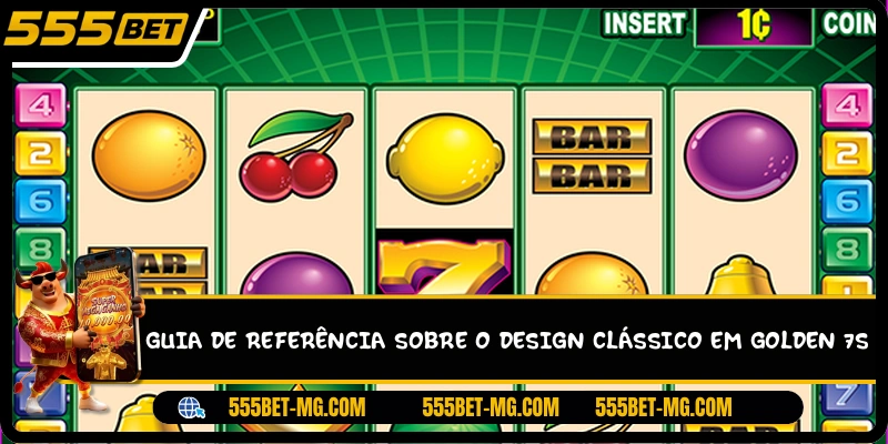 Guia de referência sobre o design clássico em Golden 7s