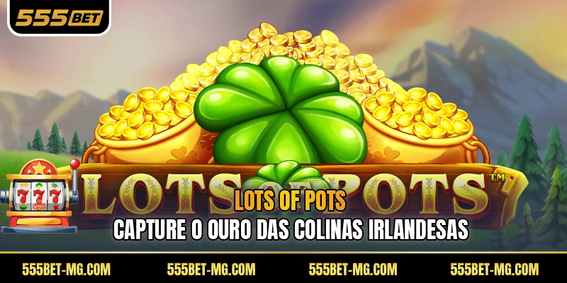 Lots of Pots
