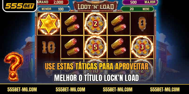 Use estas táticas para aproveitar melhor o título Lock'n Load