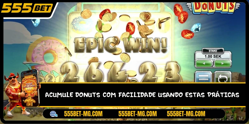 Acumule Donuts com facilidade usando estas práticas
