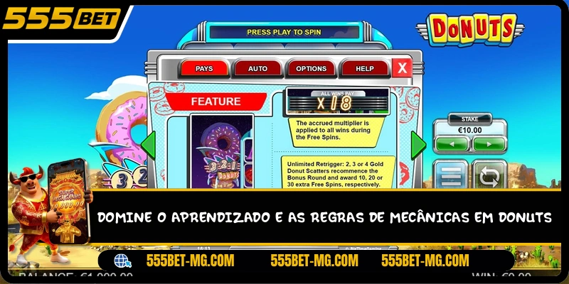 Domine o aprendizado e as regras de mecânicas em Donuts