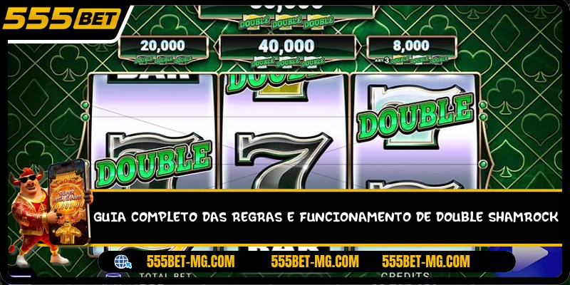 Guia completo das regras e funcionamento de Double Shamrock